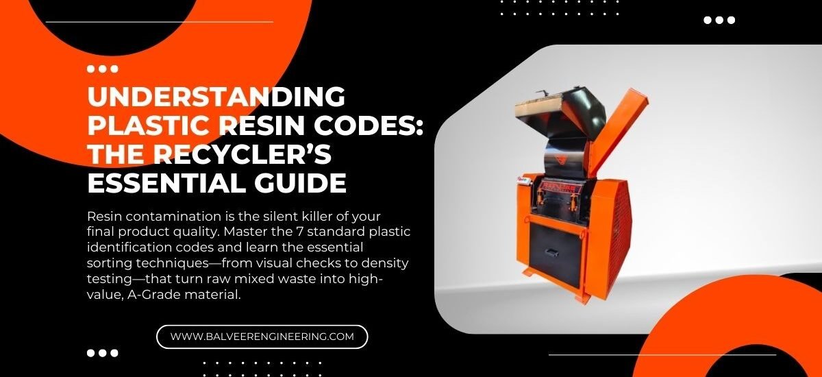 Understanding Plastic Resin Codes: The Recycler’s Essential Guide